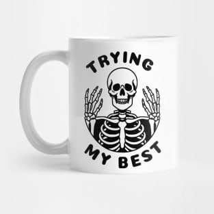 Trying My Best Mug